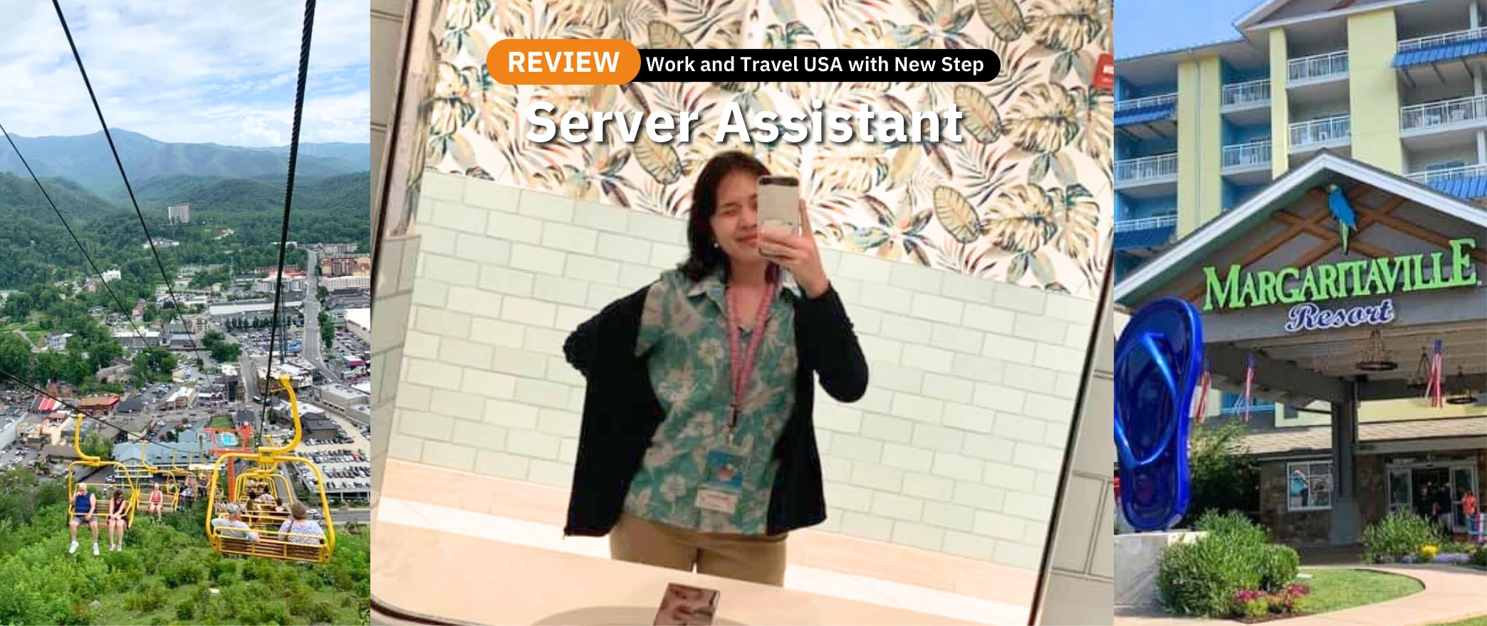 รีวิว review New Step Margaritaville Resort Work and Travel Gatlinburg Tennessee wat2021 server assistant ทำงานต่างประเทศ แลกเปลี่ยนวัฒนธรรม ทำงานปิดเทอม ฝึกภาษา อังกฤษ 