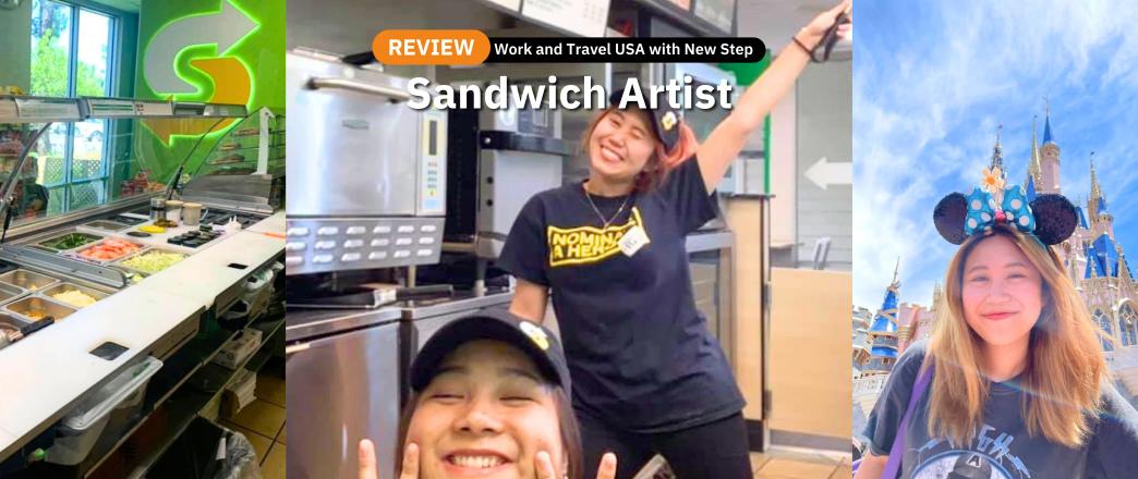 รีวิว review New Step Subway Work and Travel Santa Rosa Beach Florida wat2021 Sandwich Artist ทำงานต่างประเทศ แลกเปลี่ยนวัฒนธรรม ทำงานปิดเทอม ฝึกภาษา อังกฤษ summer