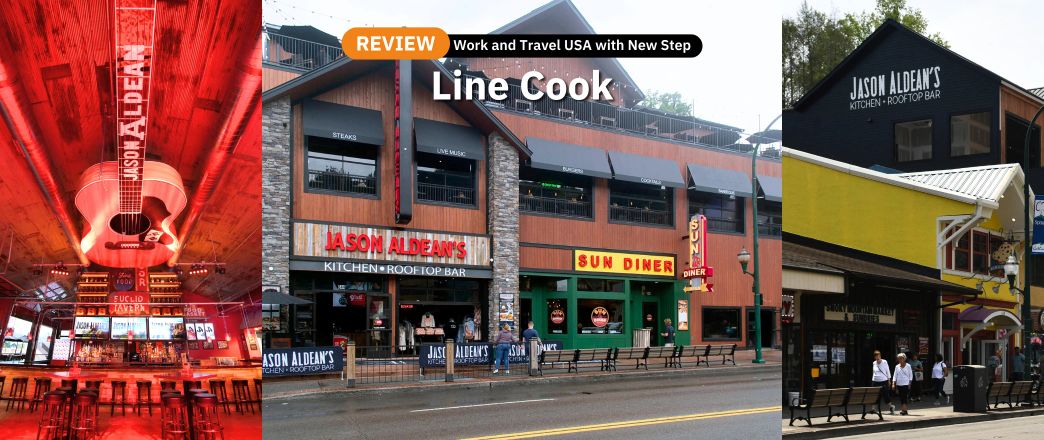 รีวิว review New Step Jason Aldean’s Kitchen and Rooftop Bar Work and Travel Gatlinburg Tennessee wat2024 Line Cook
ทำงานต่างประเทศ แลกเปลี่ยนวัฒนธรรม ทำงานปิดเทอม ฝึกภาษา อังกฤษ
