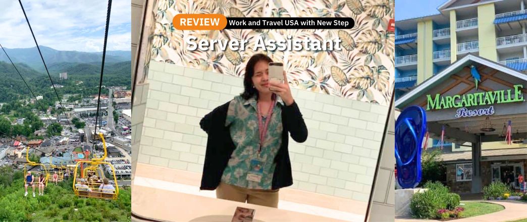 รีวิว review New Step Margaritaville Resort Work and Travel Gatlinburg Tennessee wat2021 server assistant ทำงานต่างประเทศ แลกเปลี่ยนวัฒนธรรม ทำงานปิดเทอม ฝึกภาษา อังกฤษ