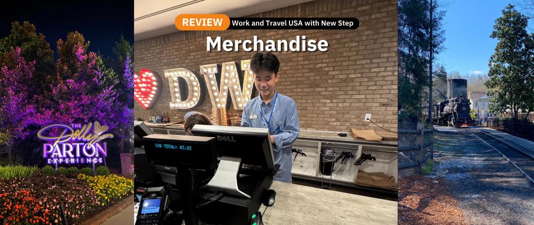 รีวิว Work and Travel ที่ Dollywood (Spring 2025) ตำแหน่ง Merchandise by Song