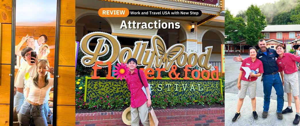 รีวิว review New Step Dollywood Work and Travel Pigeon Forge Tennessee wat2022 Attractions Team ทำงานต่างประเทศ แลกเปลี่ยนวัฒนธรรม ทำงานปิดเทอม ฝึกภาษา อังกฤษ